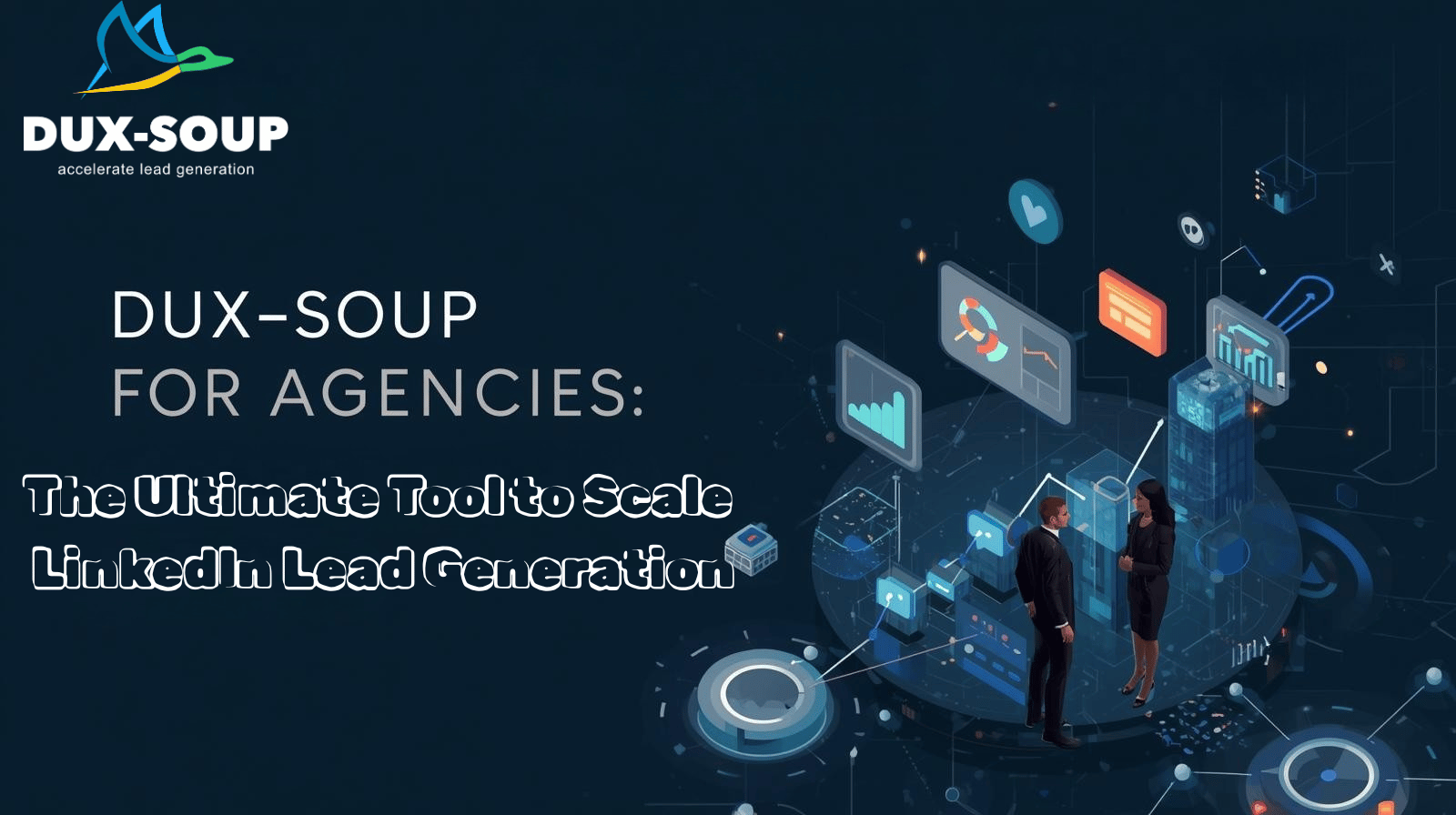 Dux-Soup for Agencies